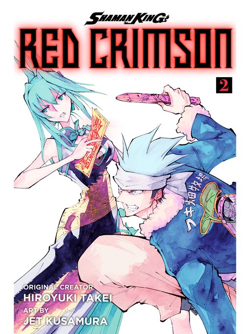 Cover image for Shaman King: Red Crimson, Volume 2